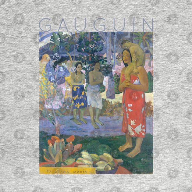 Paul Gauguin - Ia Orana Maria (Hail Mary) by TwistedCity